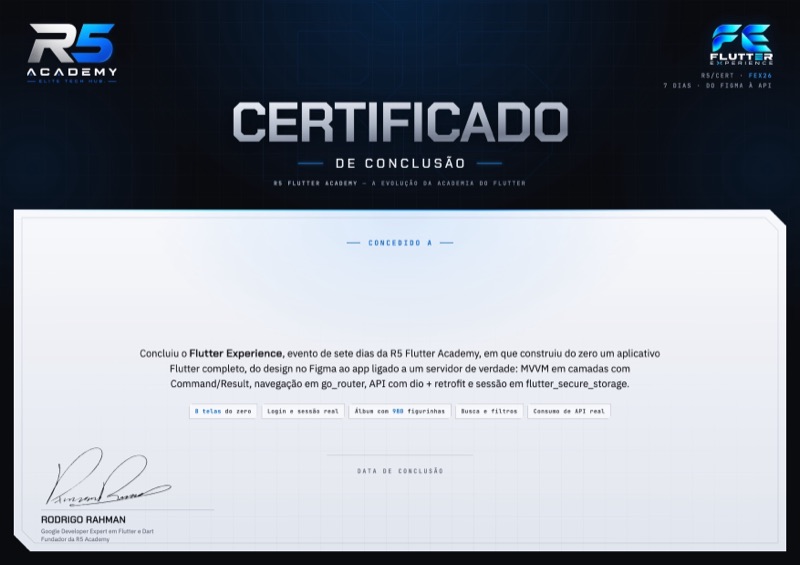Certificado de conclusão do Flutter Experience, emitido pela R5 Flutter Academy e assinado por Rodrigo Rahman